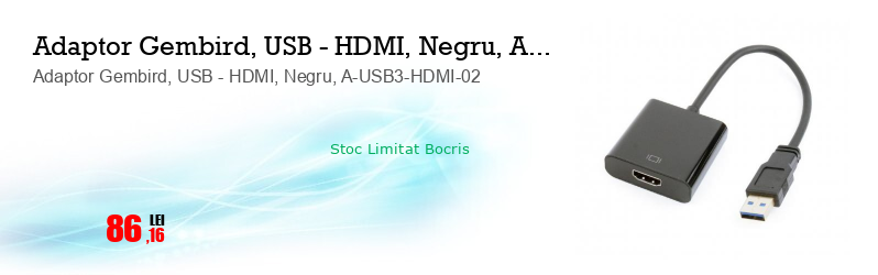Adaptor Gembird, USB - HDMI, Negru, A-USB3-HDMI-02