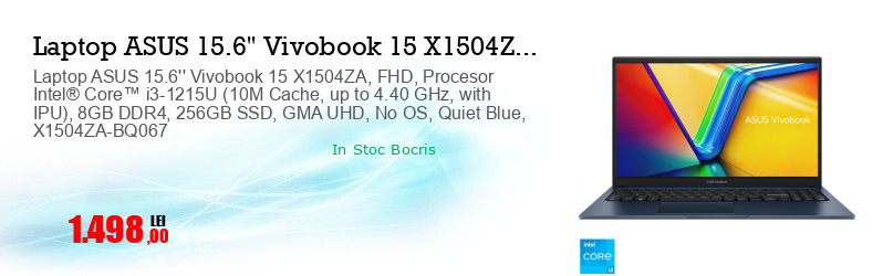 Laptop ASUS 15.6'' Vivobook 15 X1504ZA, FHD, Procesor Intel® Core™ i3-1215U (10M Cache, up to 4.40 GHz, with IPU), 8GB DDR4, 256GB SSD, GMA UHD, No OS, Quiet Blue, X1504ZA-BQ067