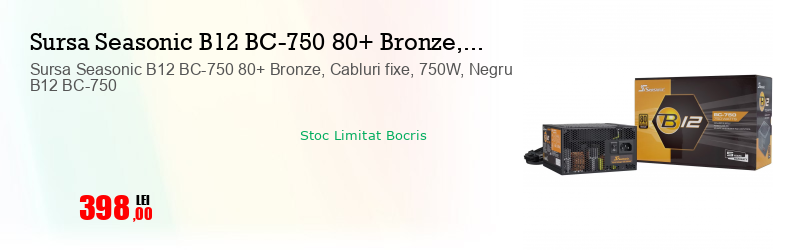 Sursa Seasonic B12 BC-750 80+ Bronze, Cabluri fixe, 750W, Negru B12 BC-750